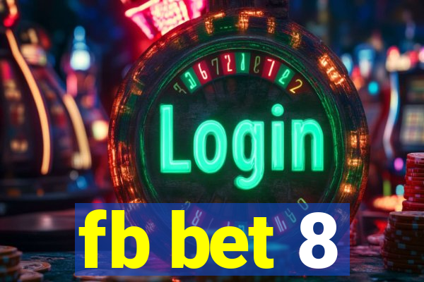 fb bet 8